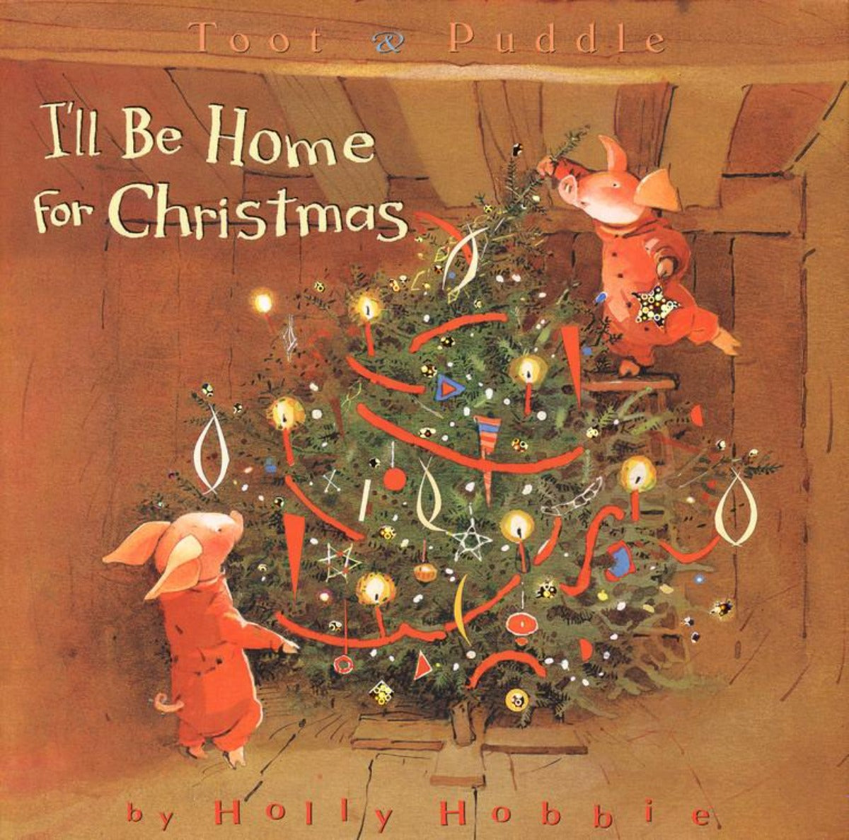 Toot & Puddle: I'll Be Home for Christmas - Agricola Street Books