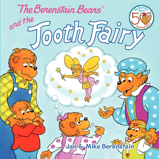 The Berenstain Bears and the Tooth Fairy - Agricola Street Books