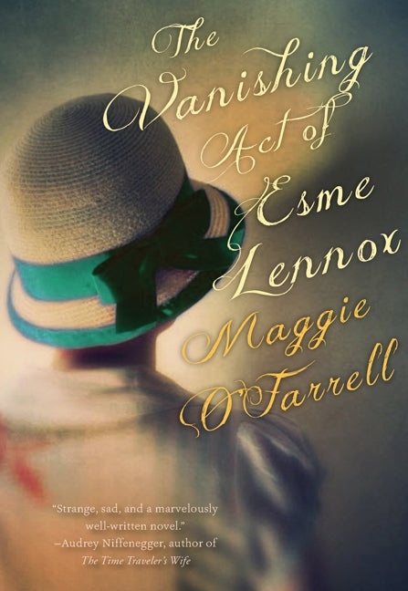 The Vanishing Act Of Esme Lennox - Agricola Street Books