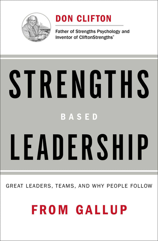 Strengths Based Leadership - Agricola Street Books