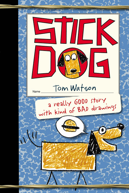 Stick Dog (Stick Dog #1) - Agricola Street Books