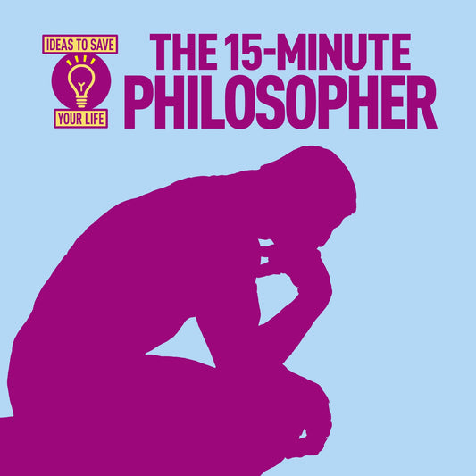The 15-Minute Philosopher - Agricola Street Books