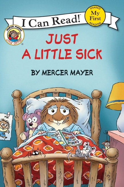 Little Critter: Just a Little Sick - Agricola Street Books