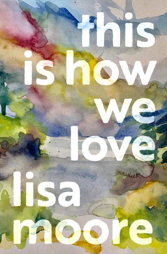This Is How We Love - Agricola Street Books