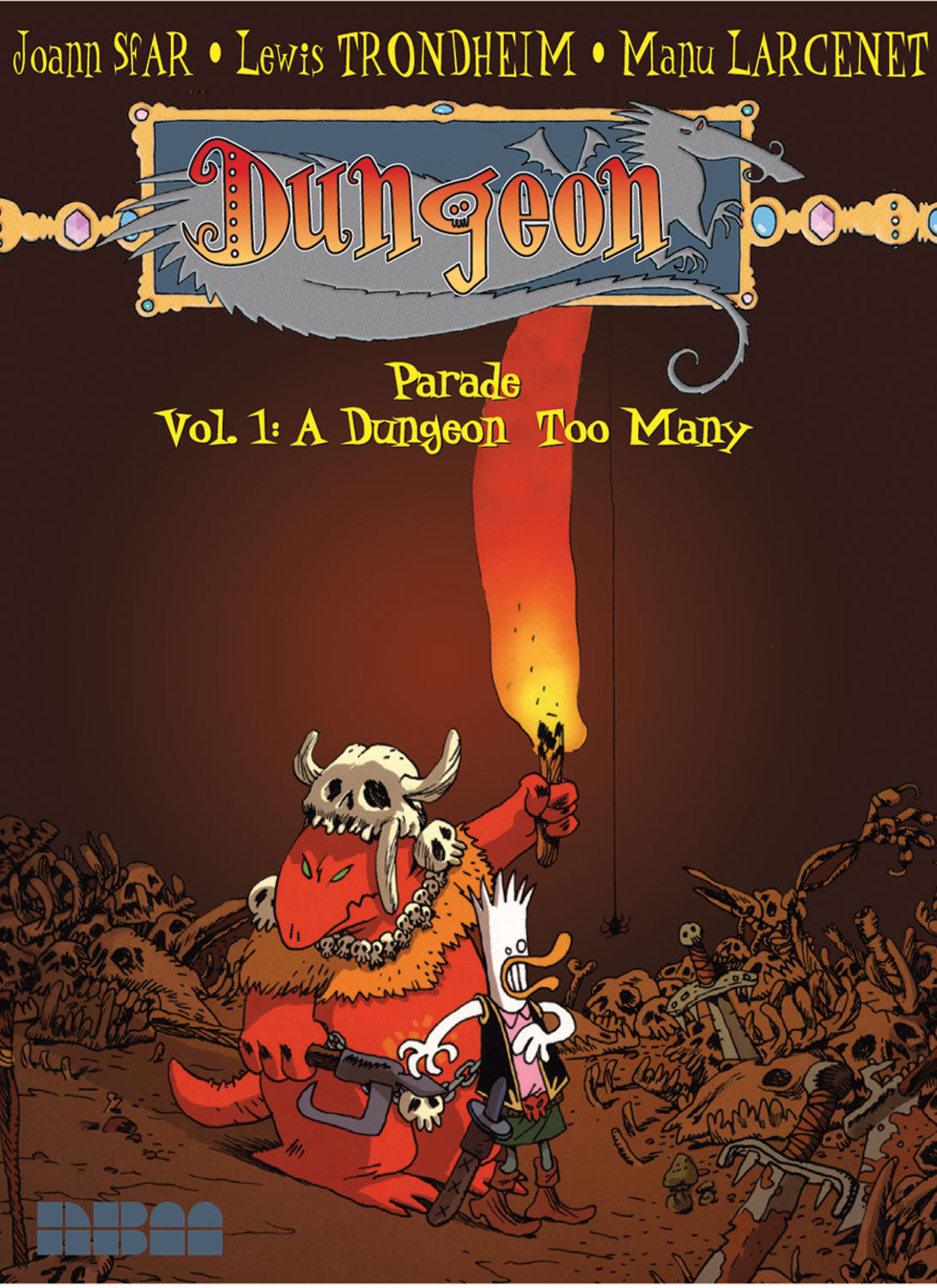 Dungeon Parade, Vol. 1: A Dungeon Too Many - Agricola Street Books