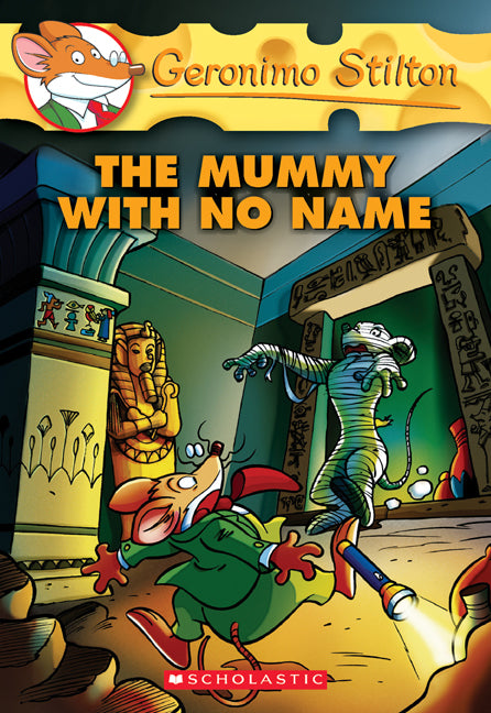 The Mummy with No Name (Geronimo Stilton #26) - Agricola Street Books