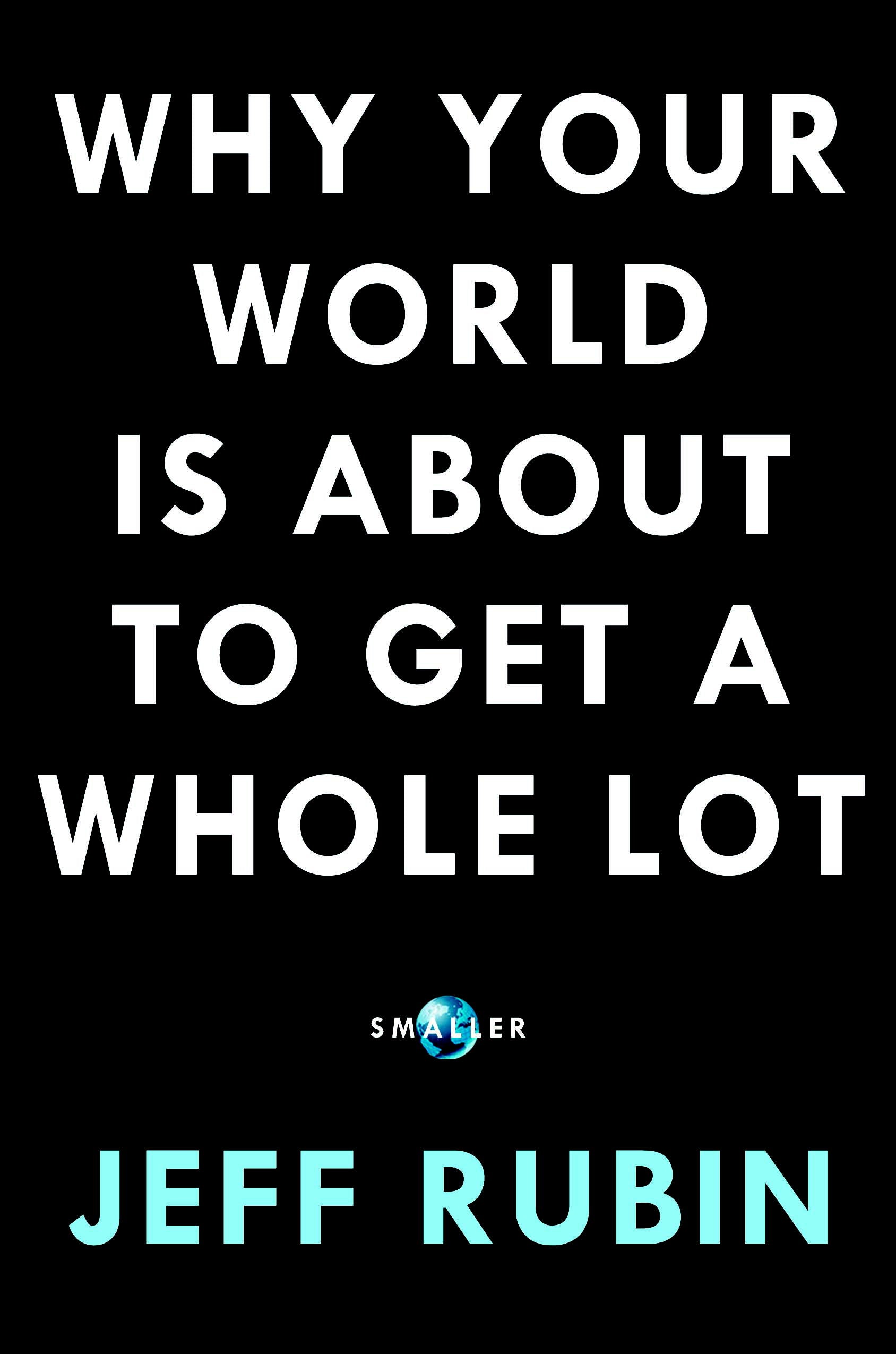 Why Your World Is About to Get a Whole Lot Smaller - Agricola Street Books