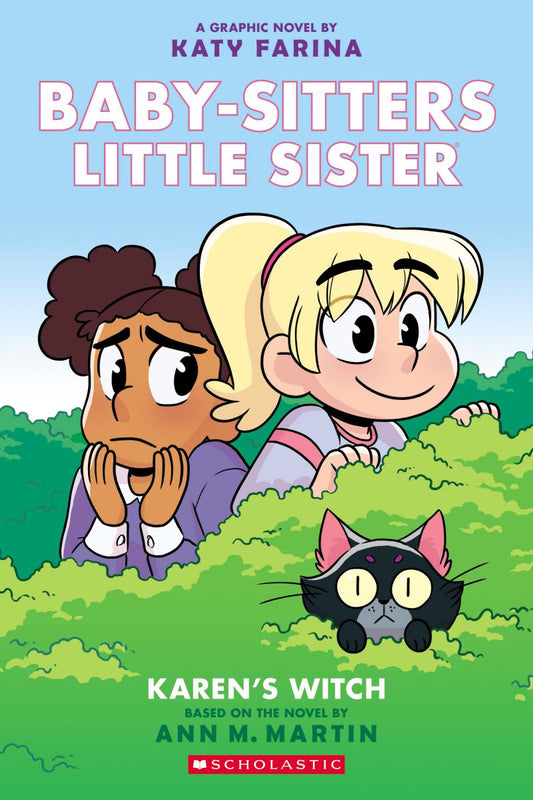 Karen's Witch: A Graphic Novel (Baby-sitters Little Sister #1) (Adapted edition) - Agricola Street Books