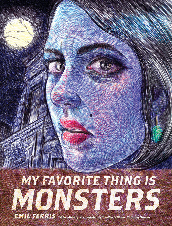 My Favorite Thing Is Monsters - Agricola Street Books