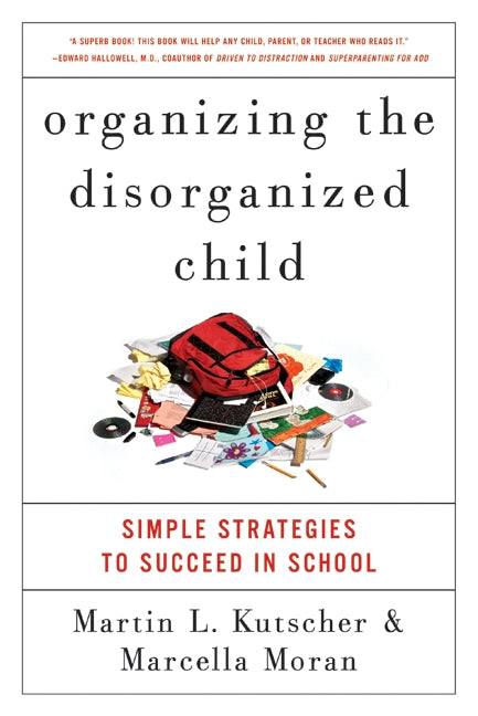 Organizing the Disorganized Child - Agricola Street Books