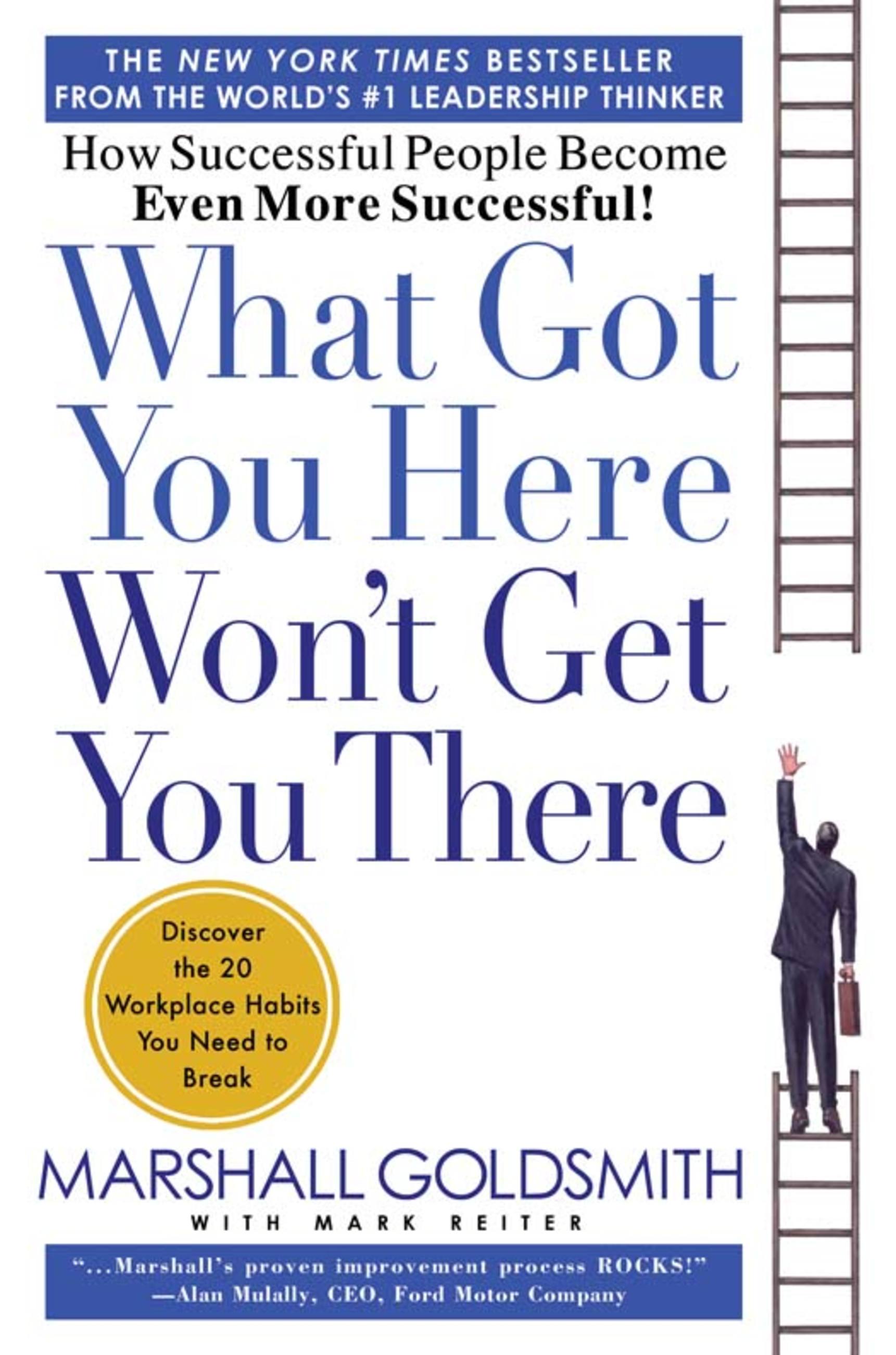 What Got You Here Won't Get You There - Agricola Street Books