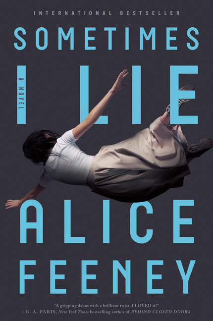 Sometimes I Lie - Agricola Street Books