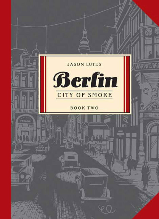 Berlin: City of Smoke #2 - Agricola Street Books