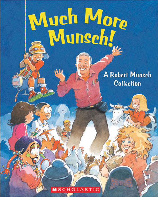 Much More Munsch! - Agricola Street Books