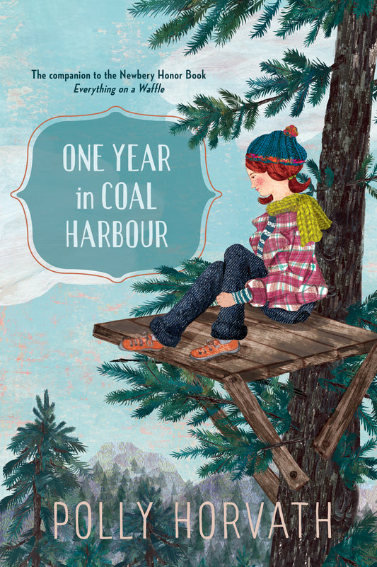 One Year in Coal Harbour - Agricola Street Books