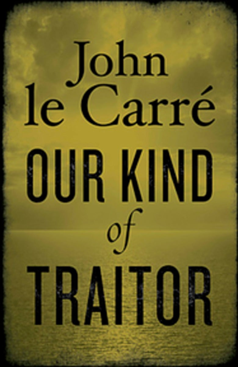 Our Kind of Traitor - Agricola Street Books