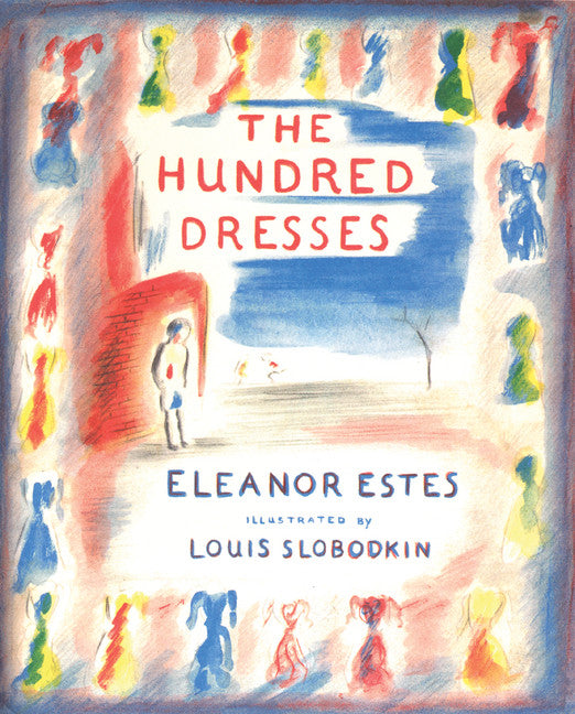 The Hundred Dresses - Agricola Street Books