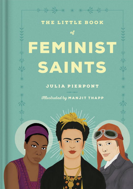 The Little Book of Feminist Saints - Agricola Street Books