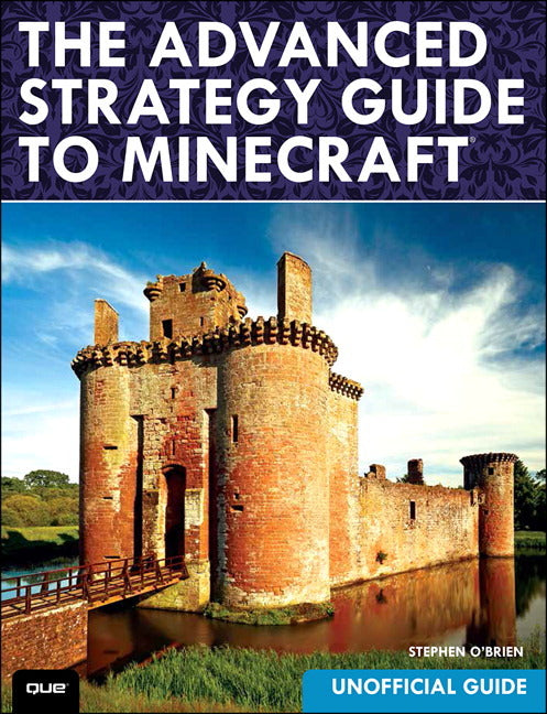 Advanced Strategy Guide to Minecraft, The - Agricola Street Books