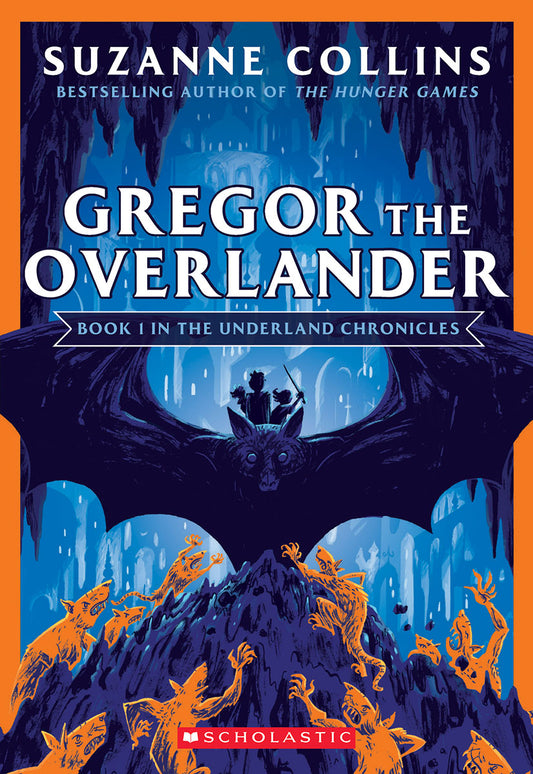 Gregor the Overlander (The Underland Chronicles #1: New Edition) - Agricola Street Books