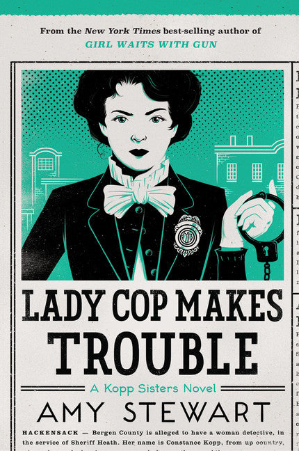 Lady Cop Makes Trouble - Agricola Street Books