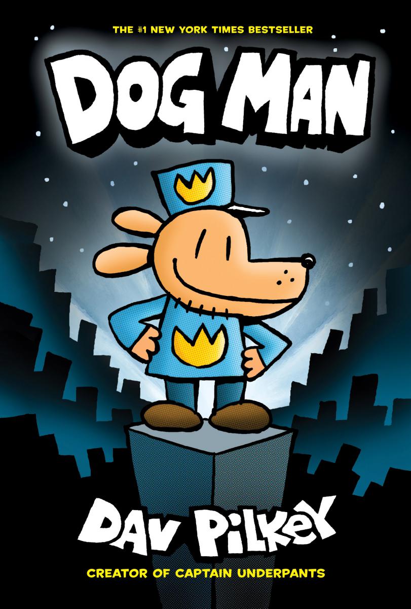 Dog Man: A Graphic Novel (Dog Man #1) - Agricola Street Books