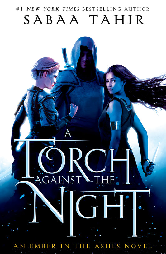 A Torch Against the Night (An Ember in the Ashes #2) - Agricola Street Books