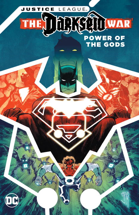 Justice League: Darkseid War - Power of the Gods - Agricola Street Books