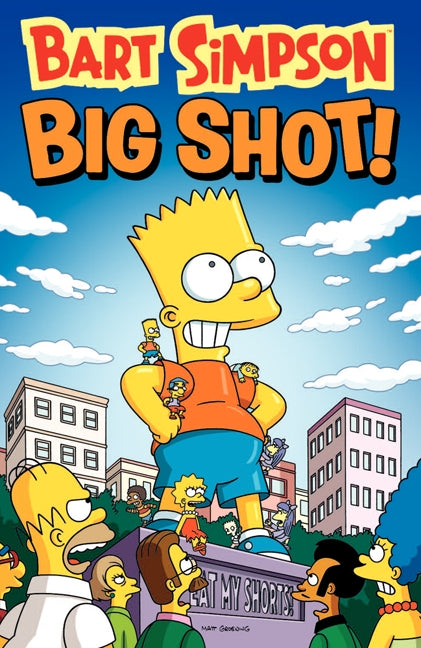 Bart Simpson: Big Shot - Agricola Street Books