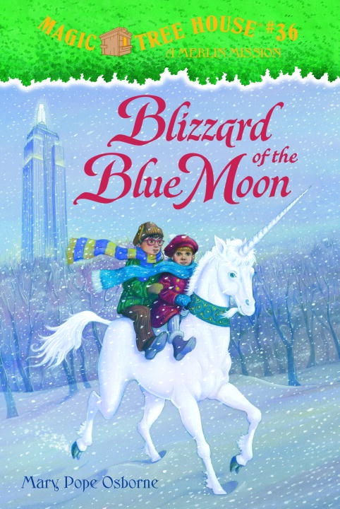 Magic Tree House #36: Blizzard of the Blue Moon