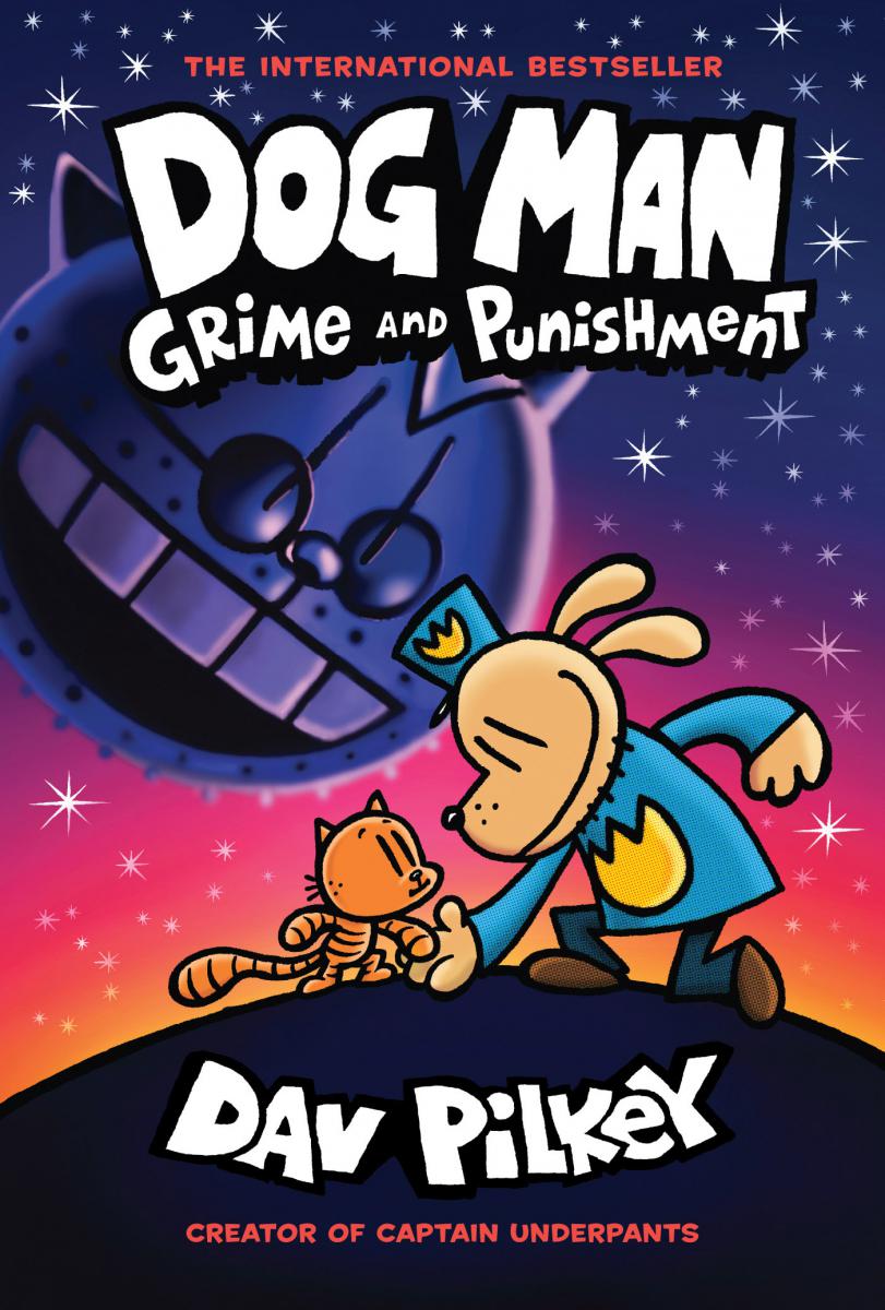 Dog Man: Grime and Punishment: A Graphic Novel (Dog Man #9): From the Creator of Captain Underpants - Agricola Street Books