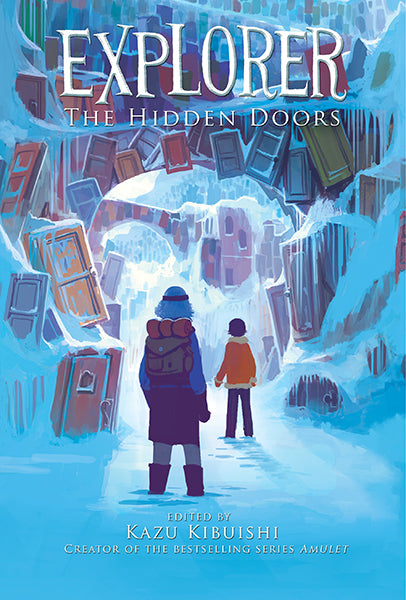 Explorer (The Hidden Doors #3) - Agricola Street Books