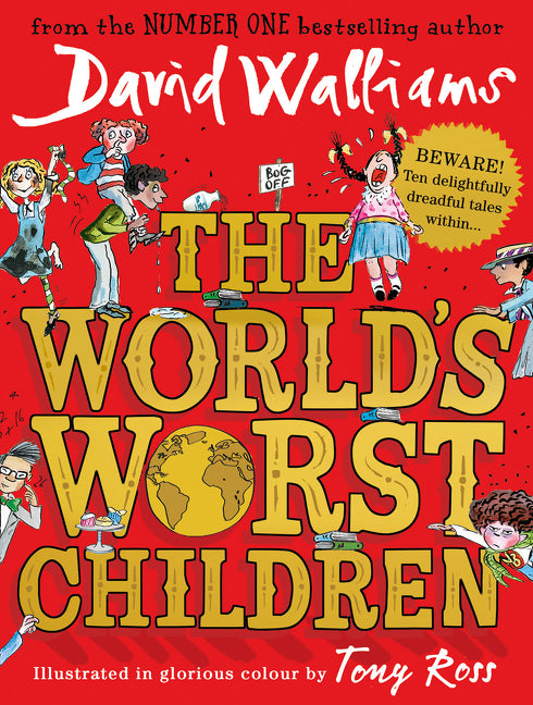 The World’s Worst Children - Agricola Street Books
