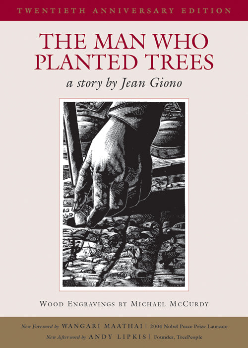 The Man Who Planted Trees - Agricola Street Books