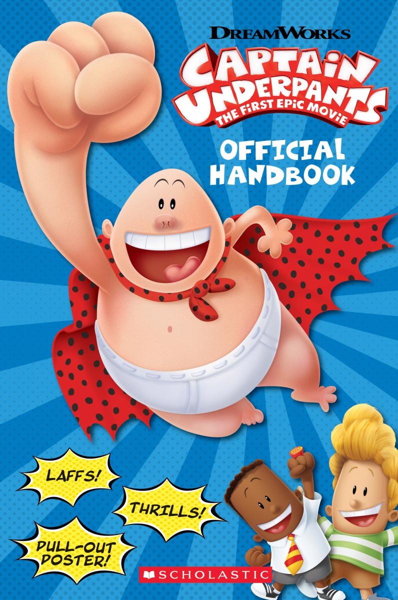 Captain Underpants, Official Handbook (Captain Underpants Movie) - Agricola Street Books