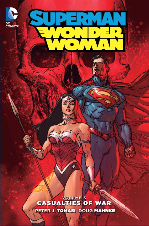 Superman/Wonder Woman Vol. 3: Casualties of War - Agricola Street Books