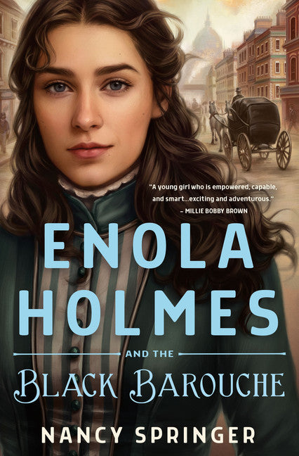 Enola Holmes and the Black Barouche - Agricola Street Books