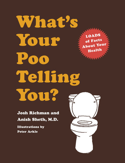What's Your Poo Telling You? - Agricola Street Books