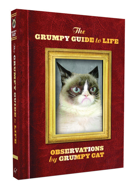 The Grumpy Guide to Life - Agricola Street Books