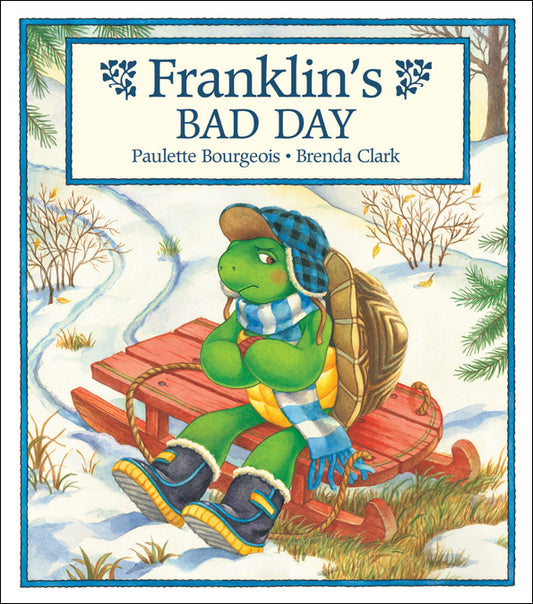 Franklin's Bad Day - Agricola Street Books
