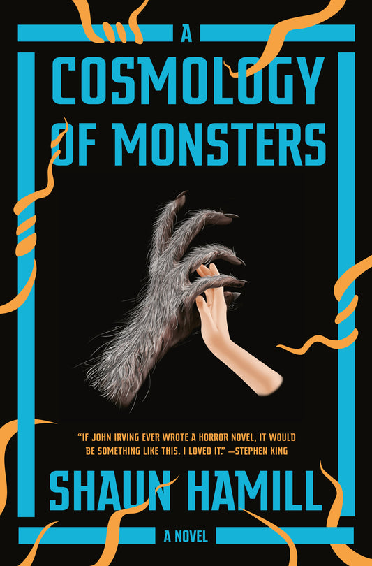 A Cosmology of Monsters - Agricola Street Books