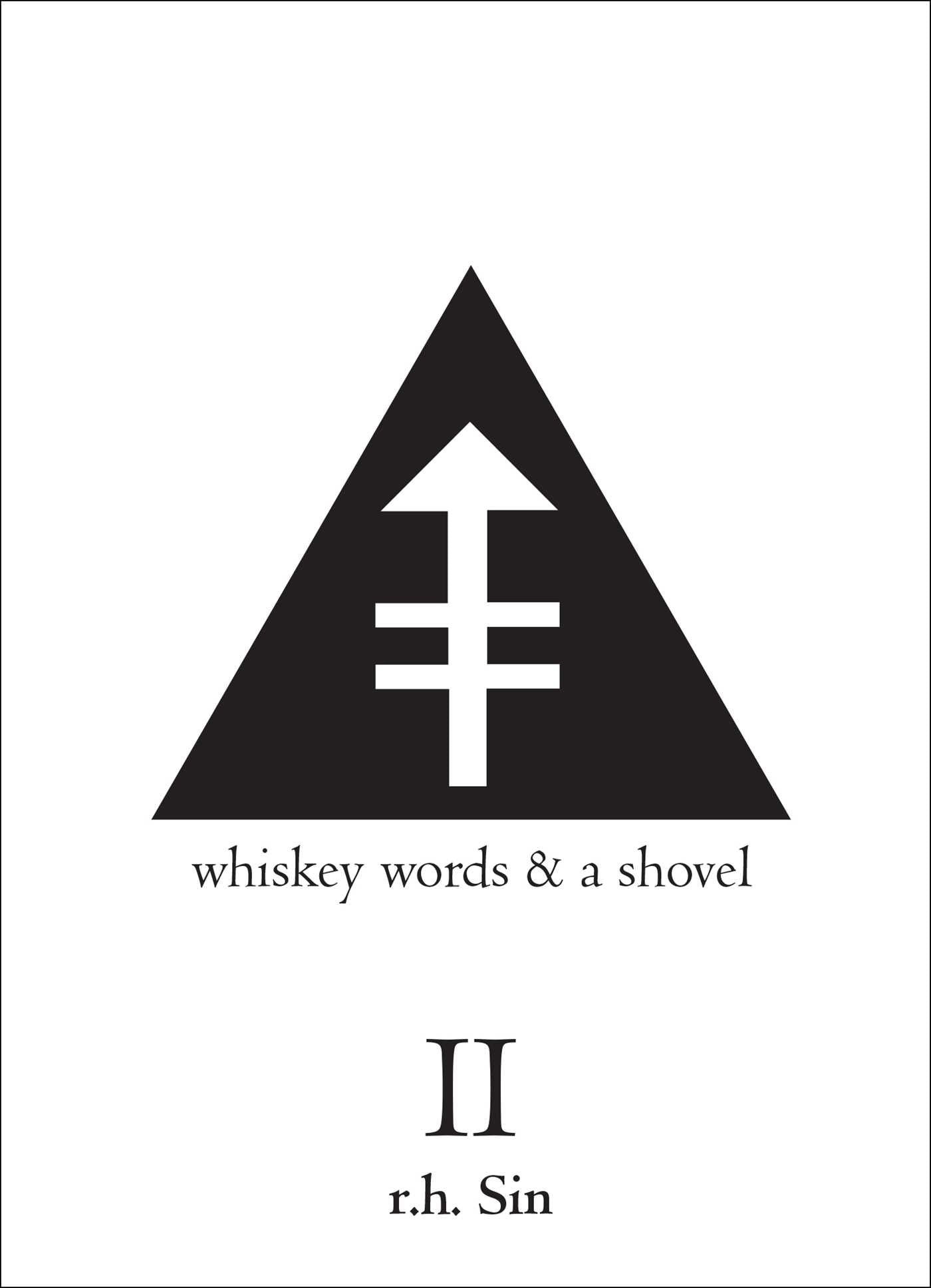 Whiskey Words & a Shovel II - Agricola Street Books