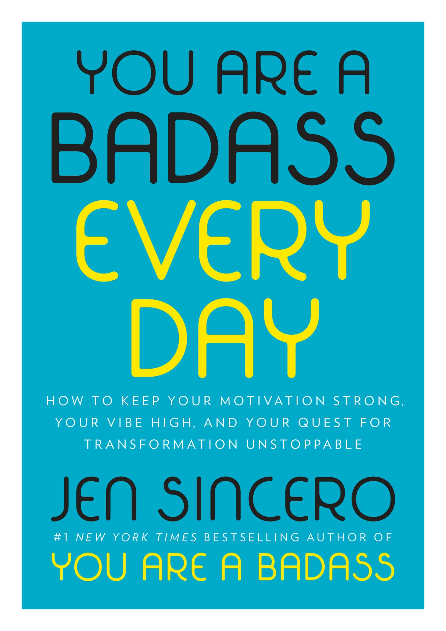 You Are a Badass Every Day - Agricola Street Books