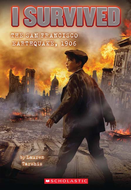 I Survived the San Francisco Earthquake, 1906 (I Survived #5) - Agricola Street Books