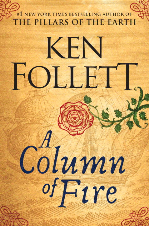 A Column of Fire (Kingsbridge #3) - Agricola Street Books