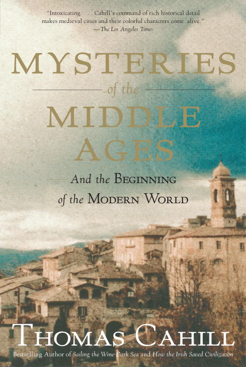 Mysteries of the Middle Ages (The Hinges of History #5) - Agricola Street Books