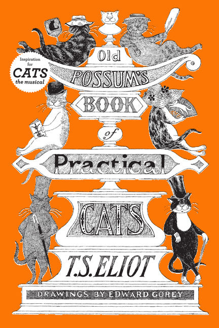 Old Possum's Book Of Practical Cats