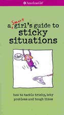 A Smart Girls Guide To Sticky Situations - Agricola Street Books
