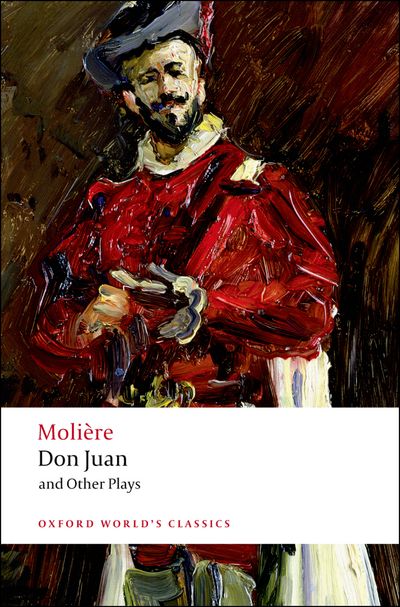 Don Juan and Other Plays - Agricola Street Books