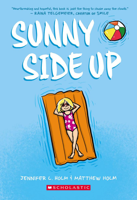 Sunny Side Up: A Graphic Novel (Sunny #1) - Agricola Street Books